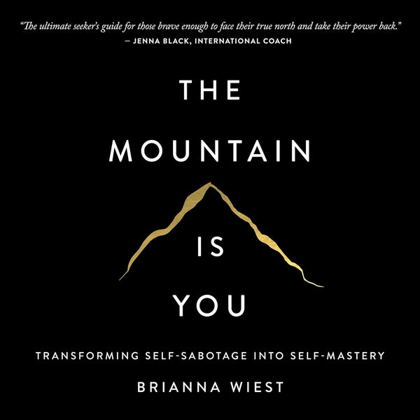The Mountain Is You